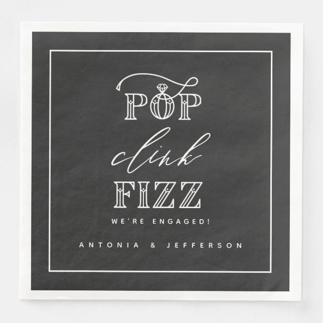 Pop clink fizz engagement party napkins (Front)