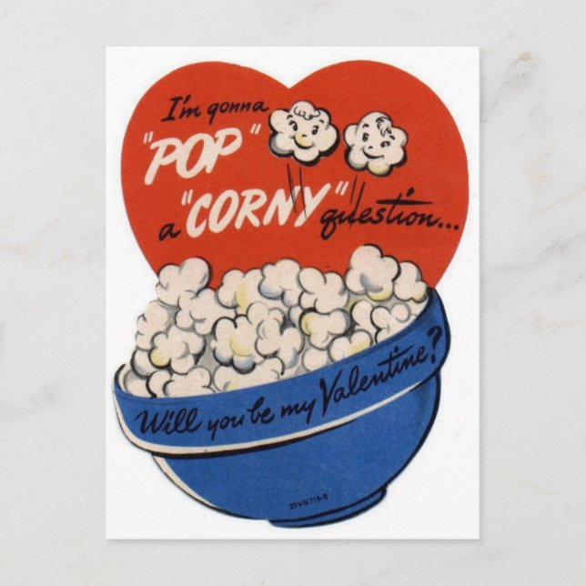 Pop "Corny" Valentine Holiday Postcard (Front)