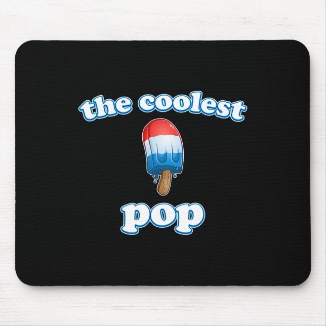 Pop Ever Fathers Day Popsicle Top For Dad Rocket 4 Mouse Pad (Front)