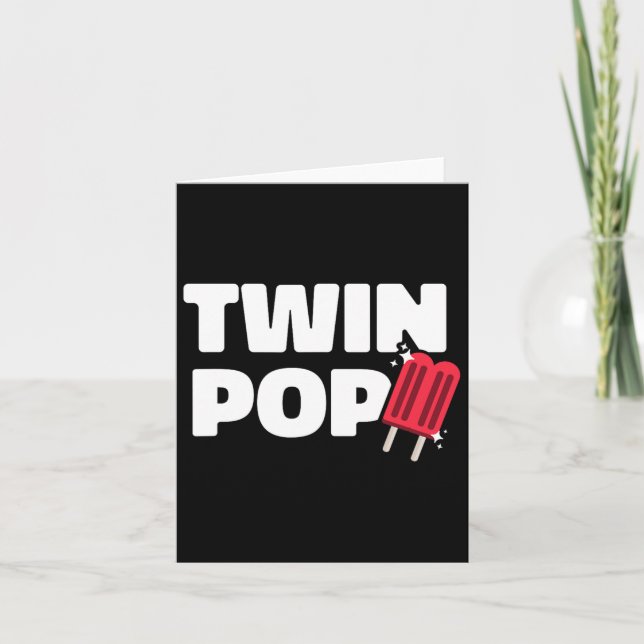 Pop Fathers Day Dad Of Twins  Card (Front)