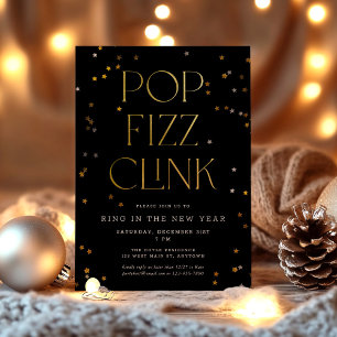 Pop Fizz Clink Black Gold Confetti New Year's Eve  Invitation