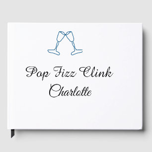 Pop fizz clink blue champagne bottle new year guest book