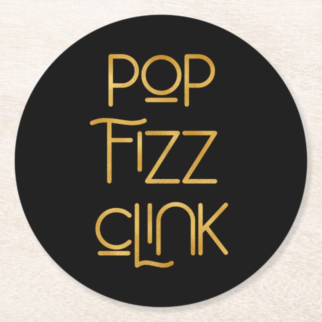 Pop Fizz Clink Elegant Typography Birthday Round Paper Coaster (Front)