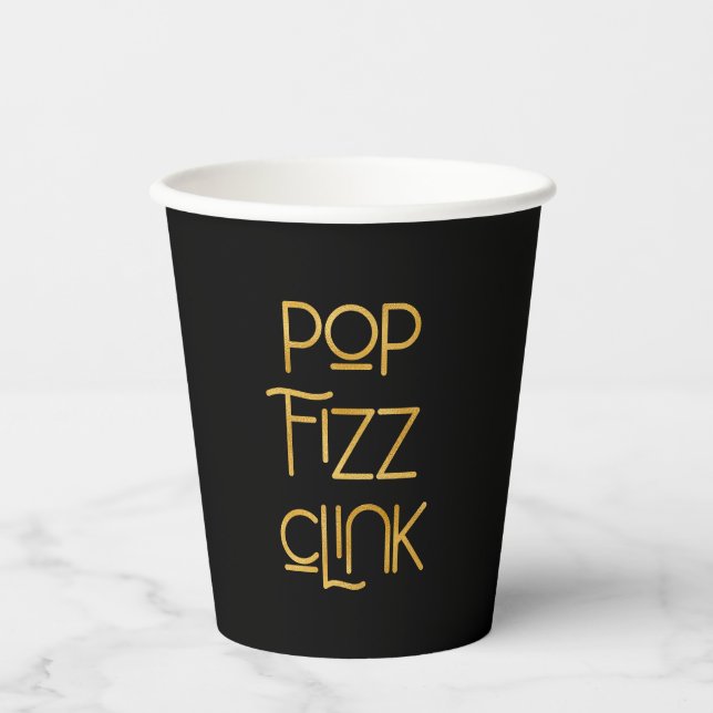 Pop Fizz Clink Elegant Typography Paper Cups (Front)