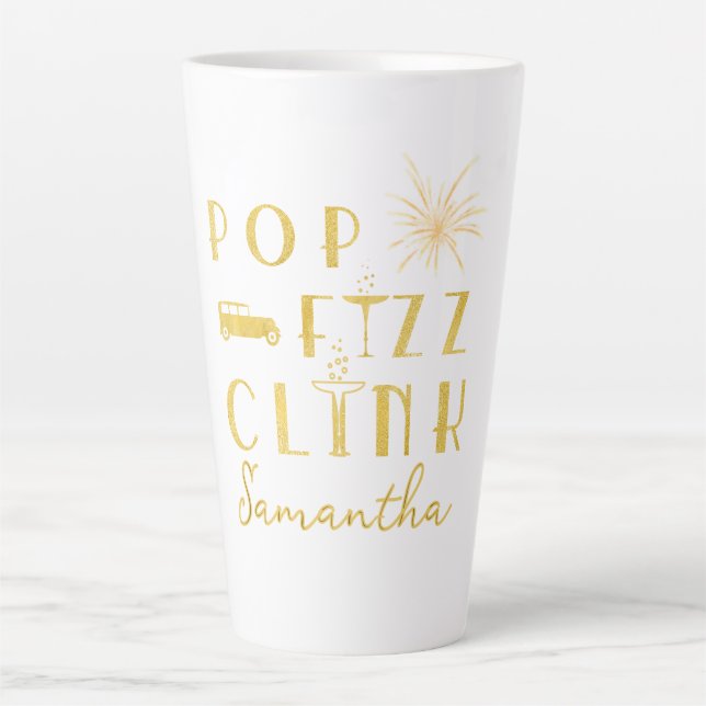 Pop Fizz Clink Gold Typograpy Modern New Years Eve Latte Mug (Front)