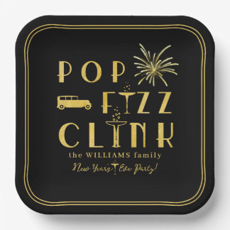 Pop Fizz Clink Gold Typograpy Modern New Years Eve Paper Plate