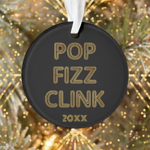 Pop Fizz Clink Modern Typography Photo Ornament