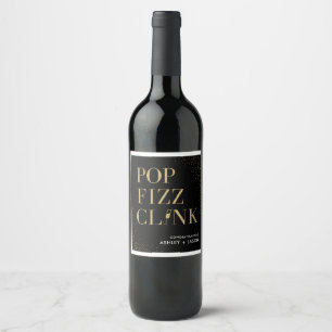 Pop Fizz Clink Wine Sparkling Wine Prosecco Label