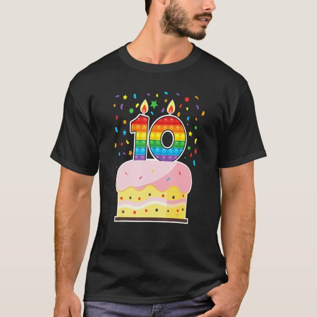 Pop It 10th Birthday cake Girls Boys 10th Years Ol T-Shirt (Front)