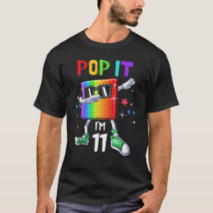 Pop It 11th Birthday Boys Girls Kids 11 Years Old  T-Shirt
