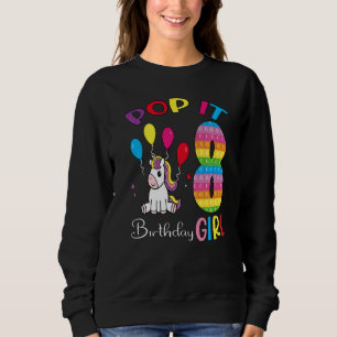 Pop It 8th Years Birthday Girl Fidget Toy For Unic Sweatshirt