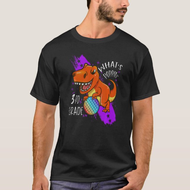 Pop It Fidget Toy Dinosaur Rex Back To School 3rd  T-Shirt (Front)