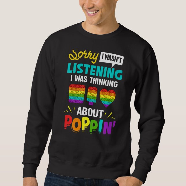 Pop It Fidget Toy Game Funny Stress Bubble  1 Sweatshirt (Front)