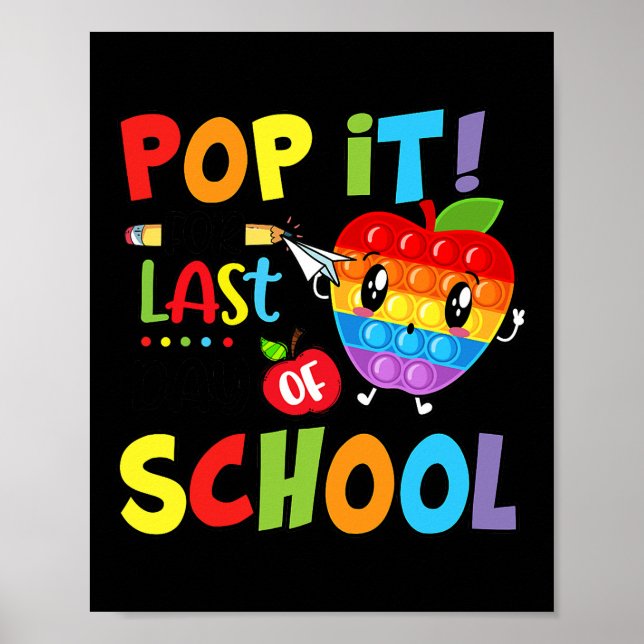 Pop It For Last Day Of School Cute Apple Fidget Poster (Front)