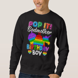 Pop It Godmother Birthday Boy Fidget Kid Matching Sweatshirt