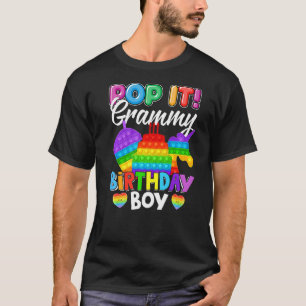 Pop It Grammy Birthday Boy Fidget Kid Matching Fam T-Shirt