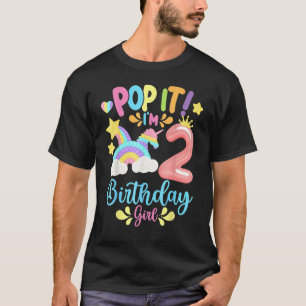 Pop It I'm 2nd Year Old Birthday Girl Pop It Party T-Shirt