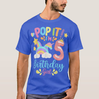 Pop It I'm 5th Year old Birthday Girl, Pop it Part T-Shirt