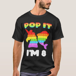 Pop It I'm 8 Birthday Girl Pop Fidget Toys Graphic T-Shirt