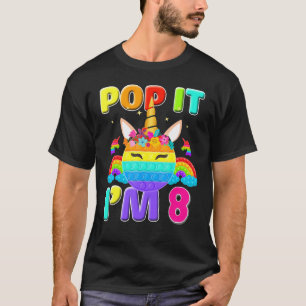 Pop It Im 8th Birthday Decorations Unicorn Fidget T-Shirt