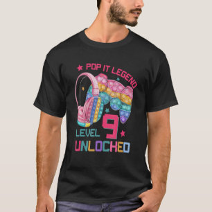 Pop it legend level 9 unlocked 9th birthday video  T-Shirt