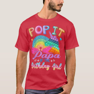 Pop It Papa of the Birthday Girl Fidget Kids Famil T-Shirt