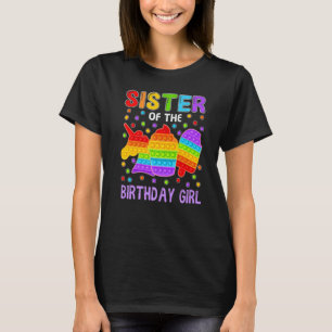 Pop It Sister Of The Birthday Girl Kids Family Mat T-Shirt