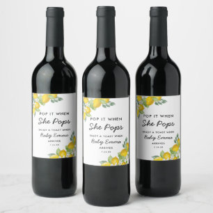Pop it When She Pops Citrus Lemon Baby Shower Wine Wine Label