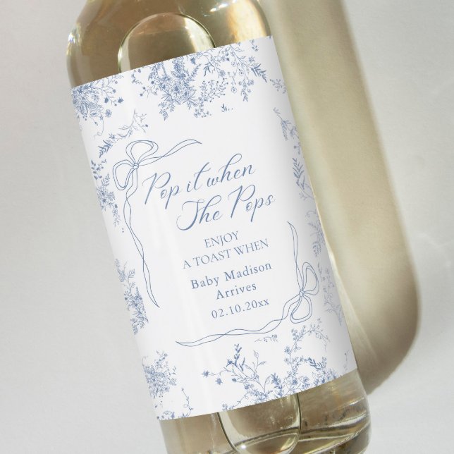 Pop it When She pops Floral Blue Baby Shower Wine Label (Creator Uploaded)