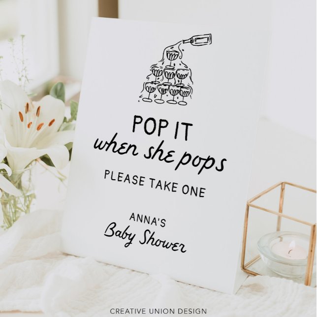 Pop It When She Pops Hand Drawn Baby Shower Favour Pedestal Sign (Creator Uploaded)