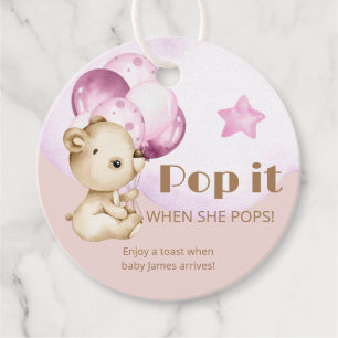 Pop It When She Pops Teddy Bear Baby Shower Favour Tags