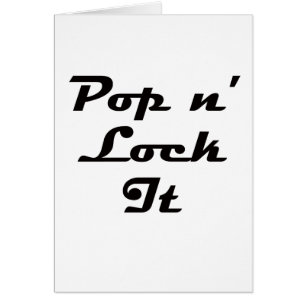 Pop n' Lock It