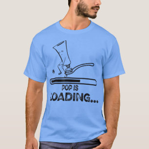 Pop Now Loading Teeth Funny Dental Desgine T-Shirt