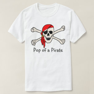 Pop of a Pirate T-Shirt