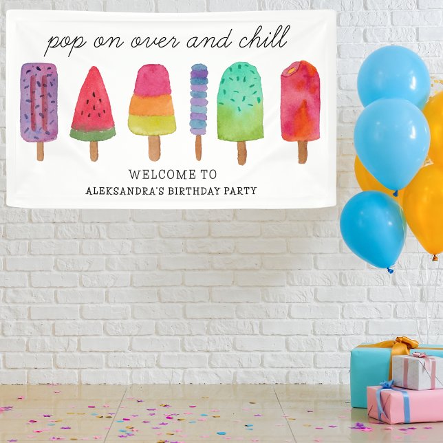 Pop On Over And Chill Popsicle Birthday Party Banner (Creator Uploaded)