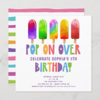 Pop On Over Popsicles Birthday Party Invitation