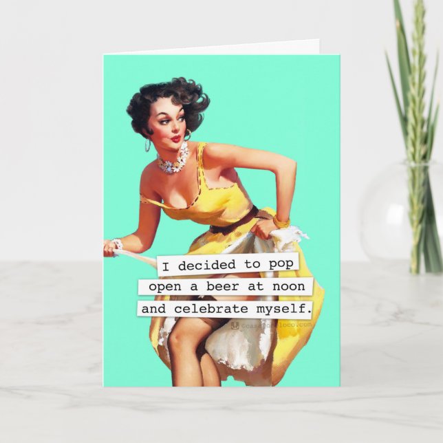 Pop Open a Bottle of Beer Birthday Card (Front)