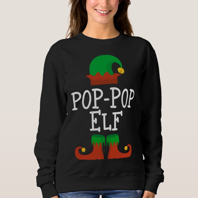 Pop-Pop Elf Christmas Matching Family Pajama Pj Xm Sweatshirt (Front)