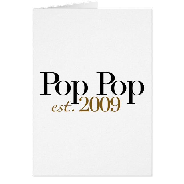 Pop Pop Est. 2009 (Front)