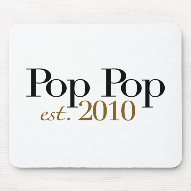 Pop Pop Est 2010 Mouse Pad (Front)