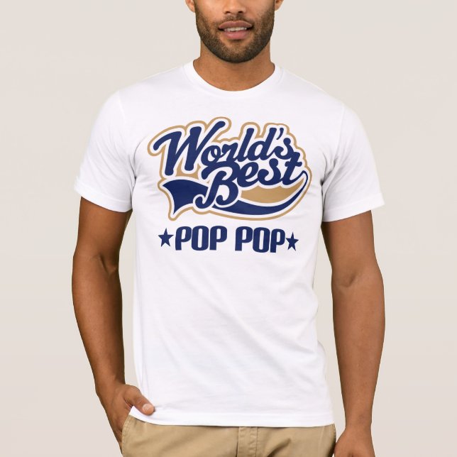 Pop Pop Gift T-Shirt (Front)
