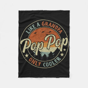 Pop Pop Like A Grandpa Only Cooler Vintage Retro F Fleece Blanket