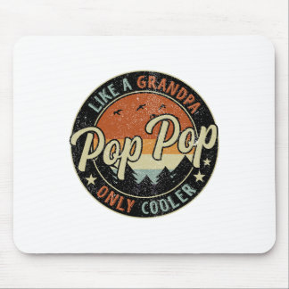 Pop Pop Like A Grandpa Only Cooler Vintage Retro F Mouse Pad