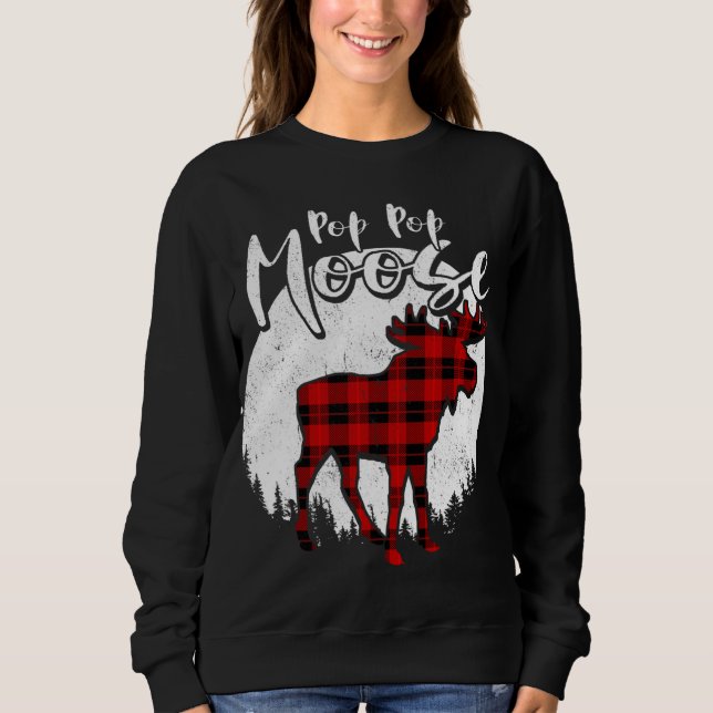 Pop Pop Moose Red Plaid Buffalo Matching Family Pa Sweatshirt (Front)