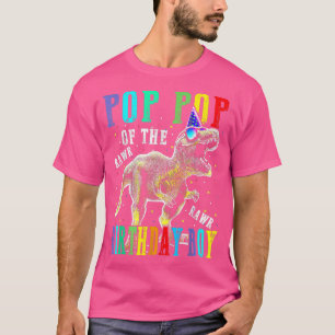 Pop Pop Of The Birthday Boy Dinosaur T-Shirt