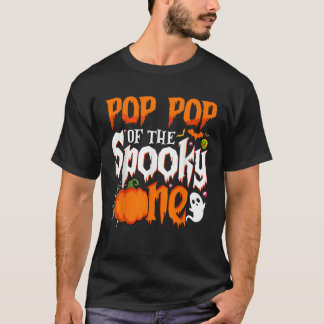 Pop Pop Of The Spooky One 1st Birthday Halloween B T-Shirt