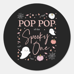 Pop Pop Of The Spooky One Girl First Birthday Pink Classic Round Sticker