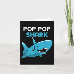Pop-pop Shark Funny Family Grandpa Poppop  Card