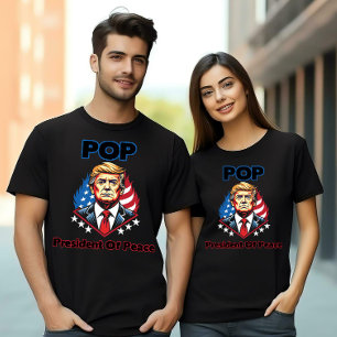 POP - President of Peace Trump T-Shirt