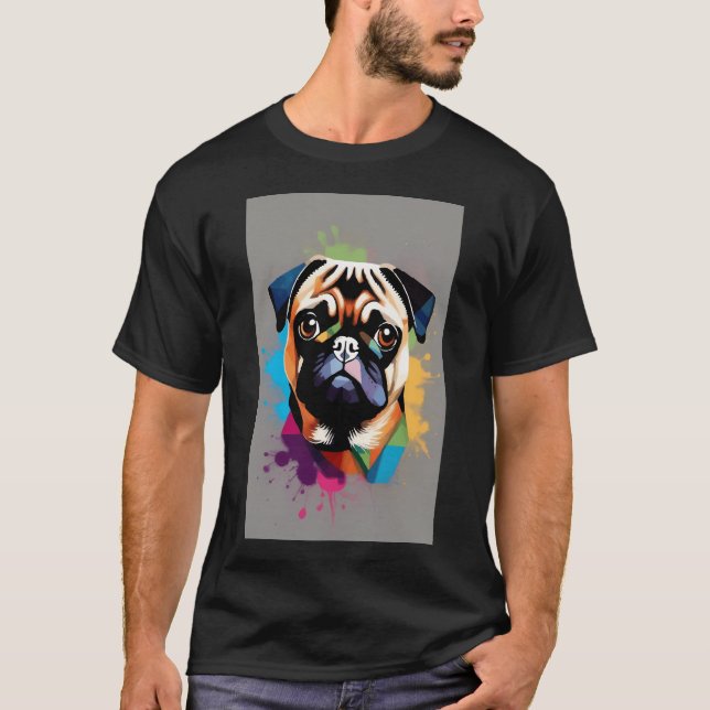 Pop Pug Explosion: Colourful Canine Vibes T-Shirt (Front)